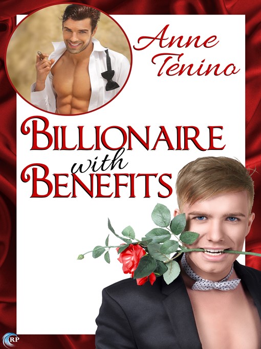 Title details for Billionaire with Benefits by Anne Tenino - Available